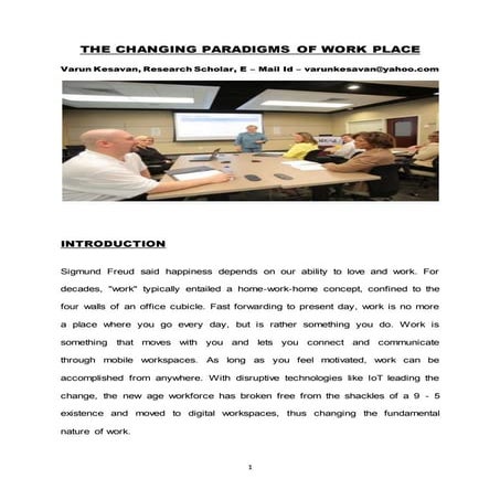 THE CHANGING PARADIGMS OF WORK PLACE