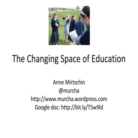 The changing space of education 