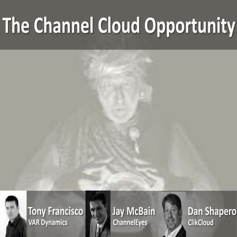 The Channel Cloud Opportunity