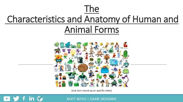 The Characteristics And Anatomy Of Human And Animal Forms Download