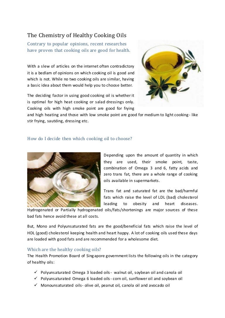 The Chemistry Of Healthy Cooking Oils