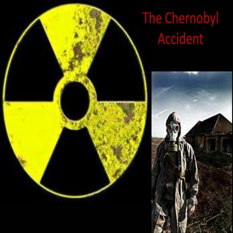 The Chernobyl Accident