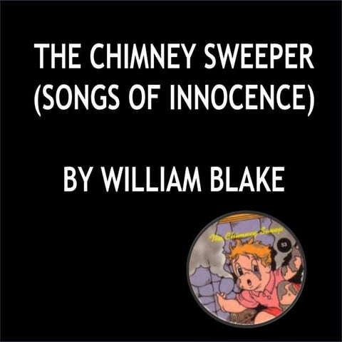 Poem - The Chimney Sweeper