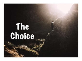 The Choice
