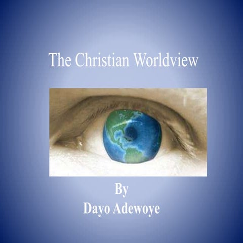 The Christian Worldview