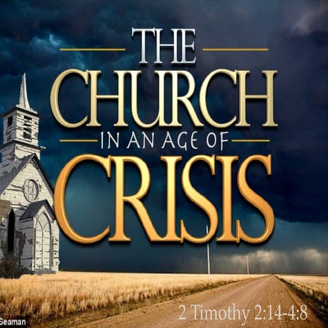 “The Church In An Age of Crisis”