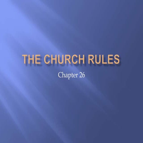 The  Church  Rules  Chapter  26  teachings of the church .pptx