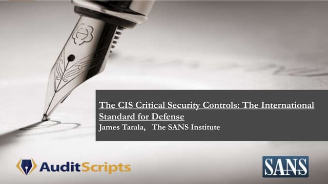 The CIS Critical Security Controls the International Standard for Defense
