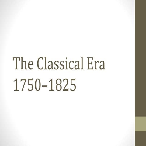 The Classical Era