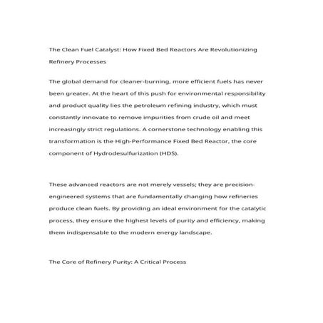 The Clean Fuel Catalyst How Fixed Bed Reactors Are Revolutionizing Refinery P...