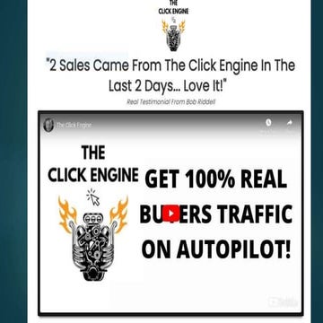 The Click Engine - Get 100% REAL Buyer Traffic | PPTX