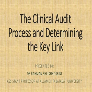 The clinical audit process and determining the key link with FMS