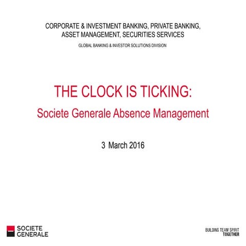 Societe Generale - The Clock is Ticking - Duncan Hartree, Societe Generale