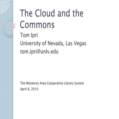 The cloud and the commons