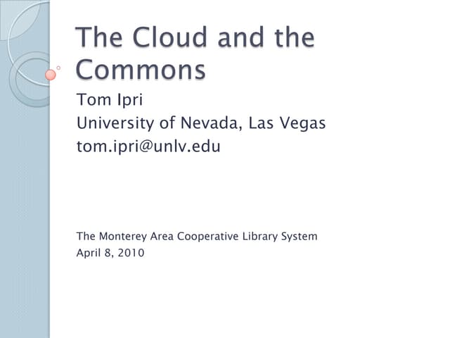 The cloud and the commons