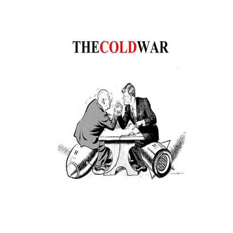 HISTORY YEAR 9 - THE COLD WAR