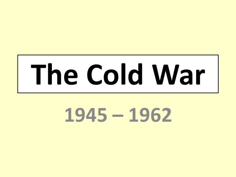The Cold War