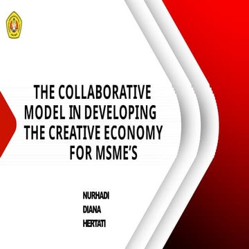 THE COLLABORATIVE MODEL IN DEVELOPING THE CREATIVE ECONOMY FOR MSME’S ...