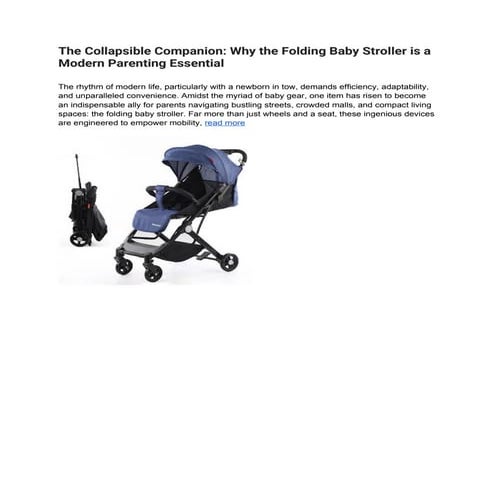 The Collapsible Companion_ Why the Folding Baby Stroller is a Modern ...