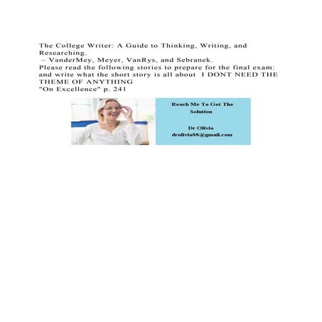 The College Writer A Guide to Thinking, Writing, and Researching..docx