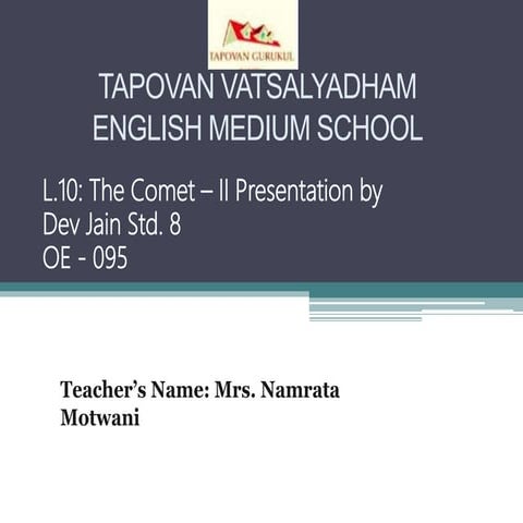 The Comet II Presentation Std.8 L - 10 (NCERT) | PPT
