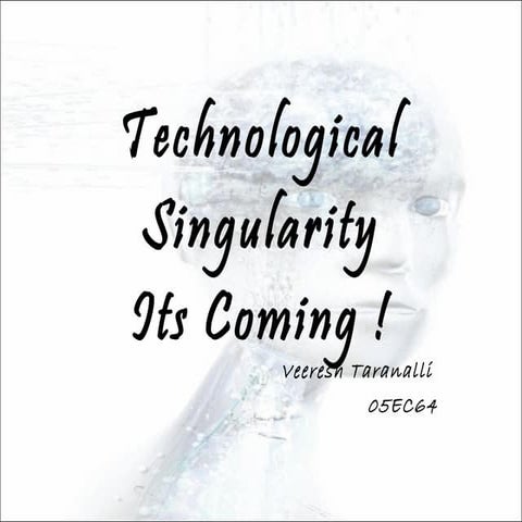Technological Singularity
