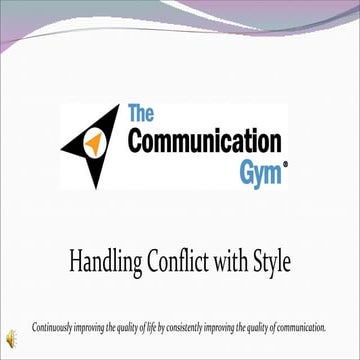 The Communication Gym®   Handling Conflict with Style