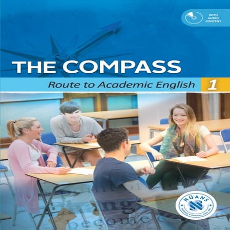 THE COMPASS: Route to Academic English 1