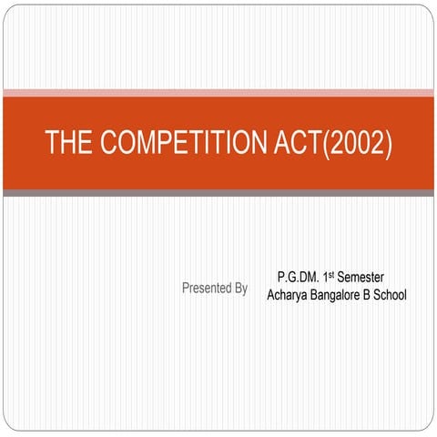 Presentation on The competition act(2002)