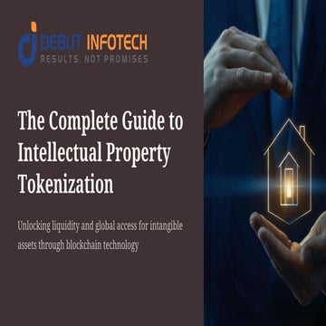 The Complete Guide to Intellectual Property Tokenization | PDF