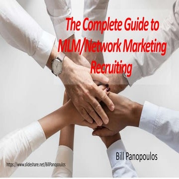 The Complete Guide to MLM/Network Marketing Recruiting