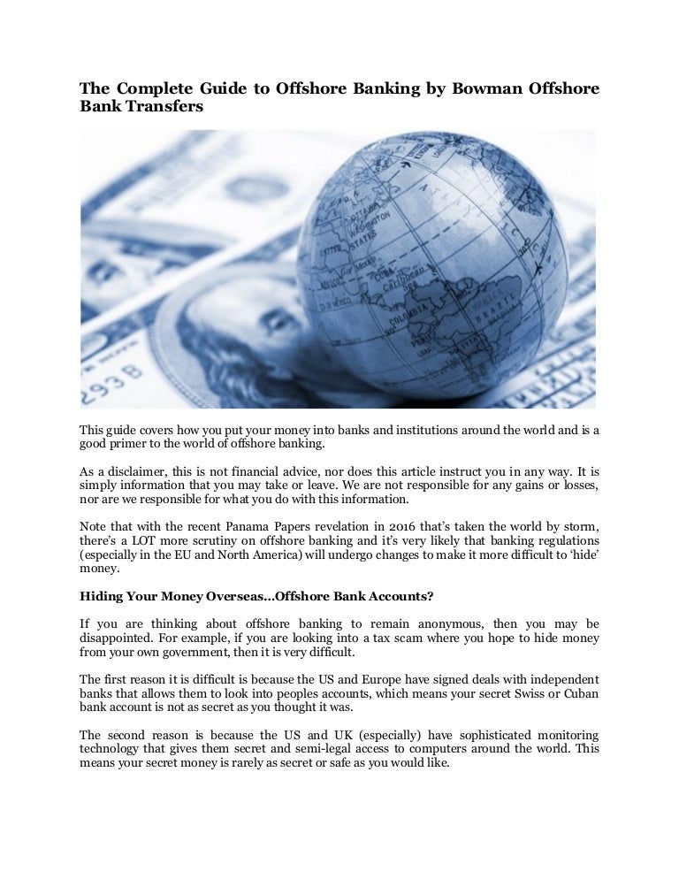 The Complete Guide To Offshore Banking By Bowman Offshore Bank Transf