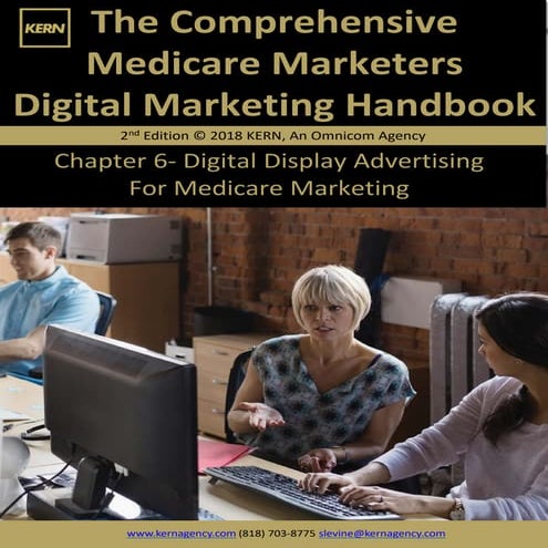 Digital Display Advertising For Medicare Marketing: The Comprehensive Medicar...
