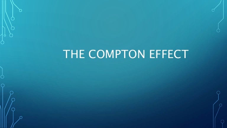 compton effect video compton effect video