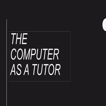 The computer as a tutor