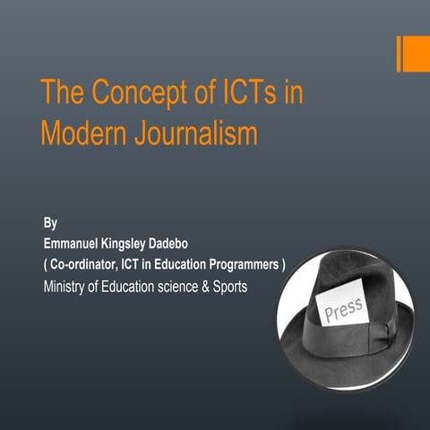The concept of_ic_ts_in_modern_journalism