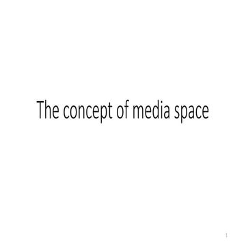 The concept of modern media space and the role of the Internet | PPT