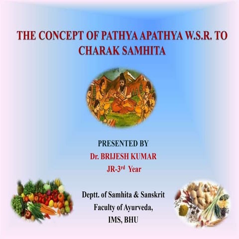 The concept of pathya apathya w.s.r. to charak samhita