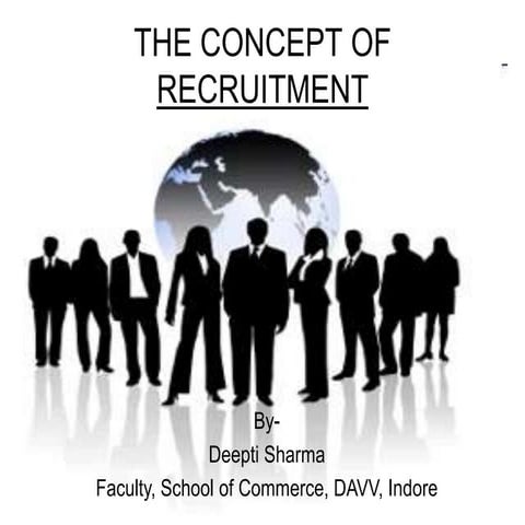 The concept of recruitment