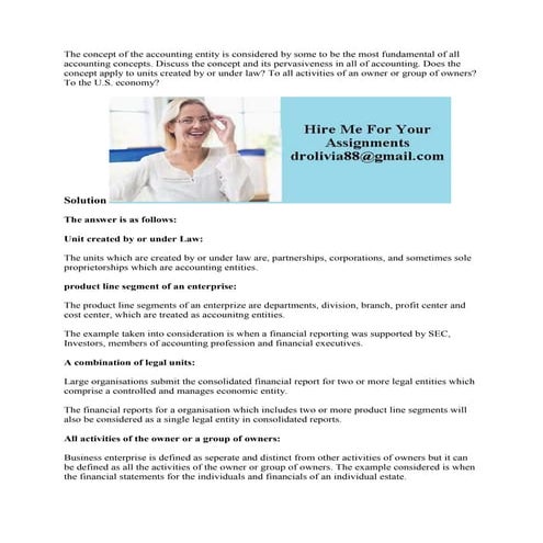 The concept of the accounting entity is considered by some to be the m.docx