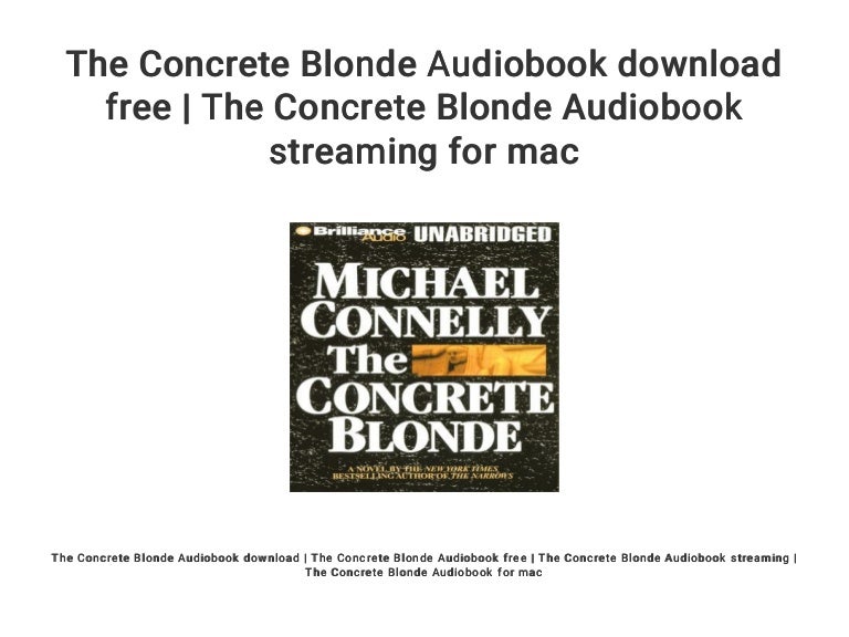 The Concrete Blonde Audiobook download free | The Concrete Blonde Aud…