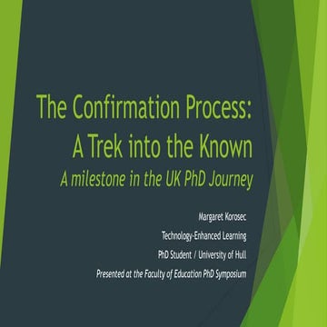 The Confirmation Process: A UK PhD experience 