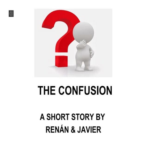 The confusion | PPT