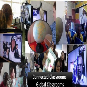 Connected classroom: Global Classrooms