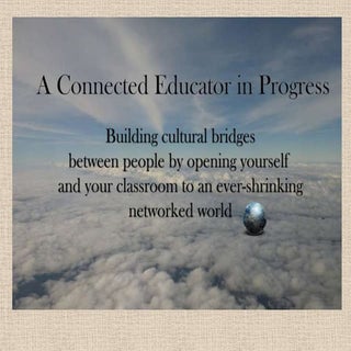 The Connected Educator in Progress.