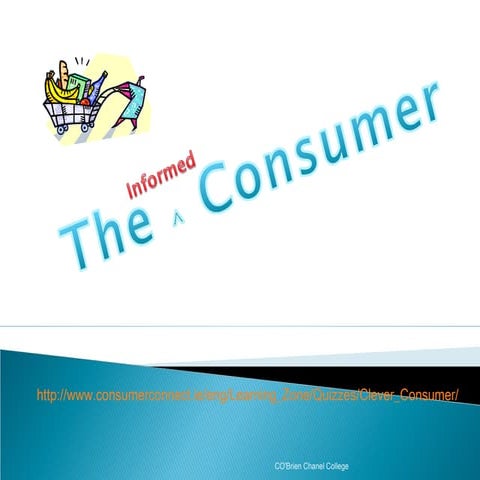 The consumer