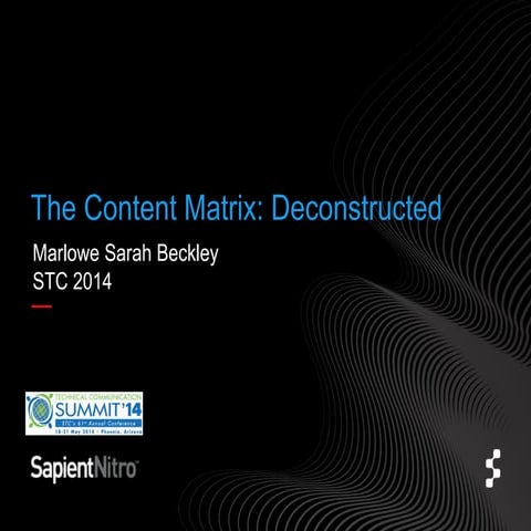 The Content Matrix Deconstructed