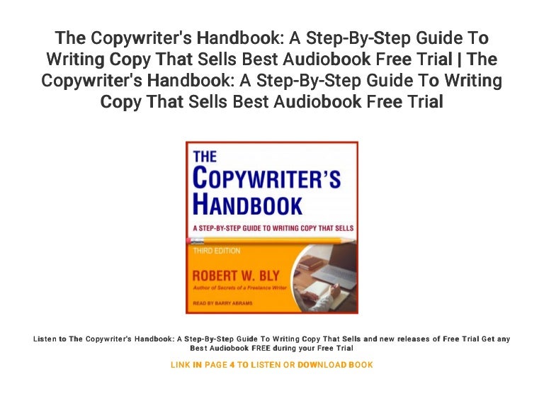The Copywriter's Handbook: A Step-By-Step Guide To Writing Copy That