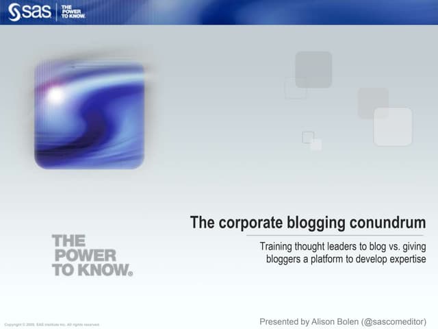 The Corporate Blogging Conundrum