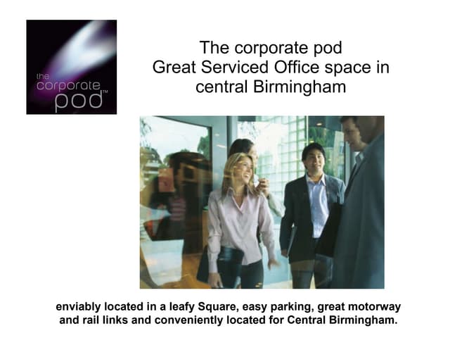 The Corporate Pod